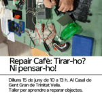 REPAIR CAFÉ en Trinitat Vella